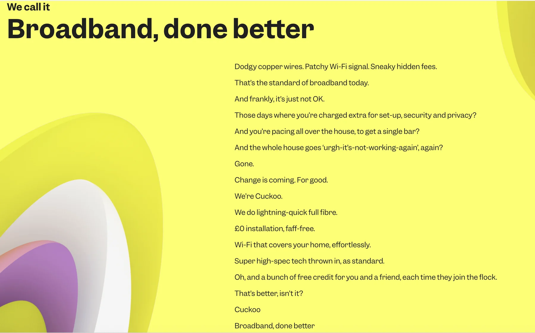 Cuckoo manifesto – ‘We call it Broadband, done better’
