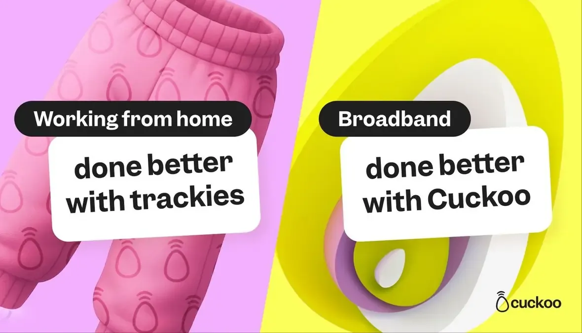 Cuckoo &lsquo;Broadband, done better&rsquo; spoof OOH — Working from home